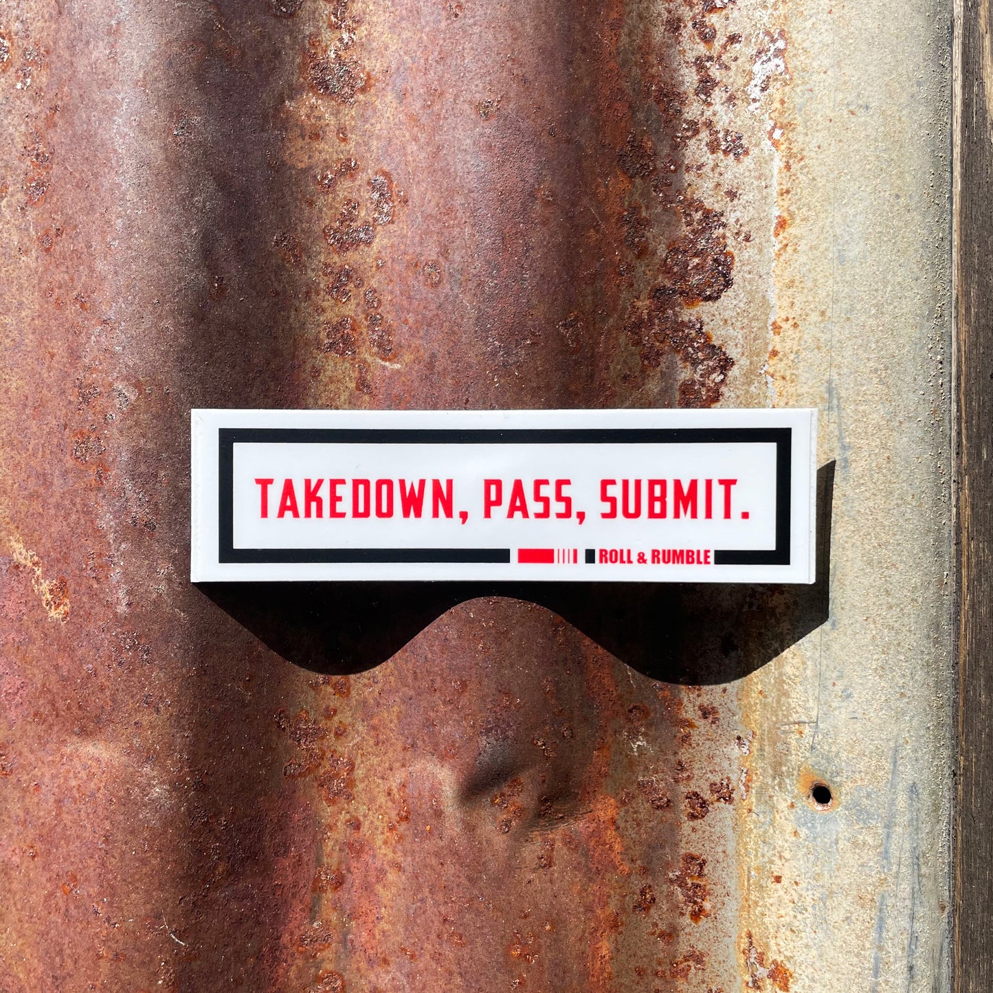 Jiu-Jitsu Sticker | Takedown, Pass, Submit by ROLL & RUMBLE Fight Co.