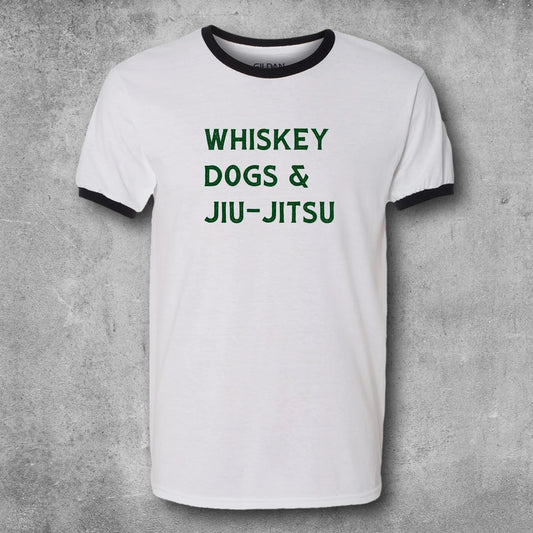 Jiu-Jitsu T-Shirt | Whiskey | Dogs | Jiu-Jitsu by ROLL & RUMBLE Fight Co.
