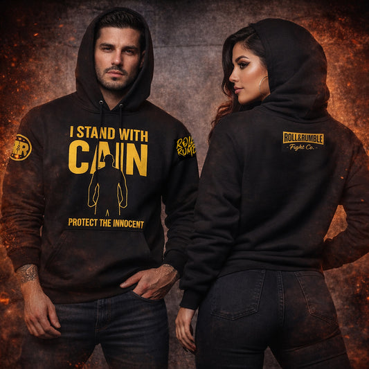 I STAND WITH CAIN - PREMIUM HOODIE by ROLL & RUMBLE Fight Co.