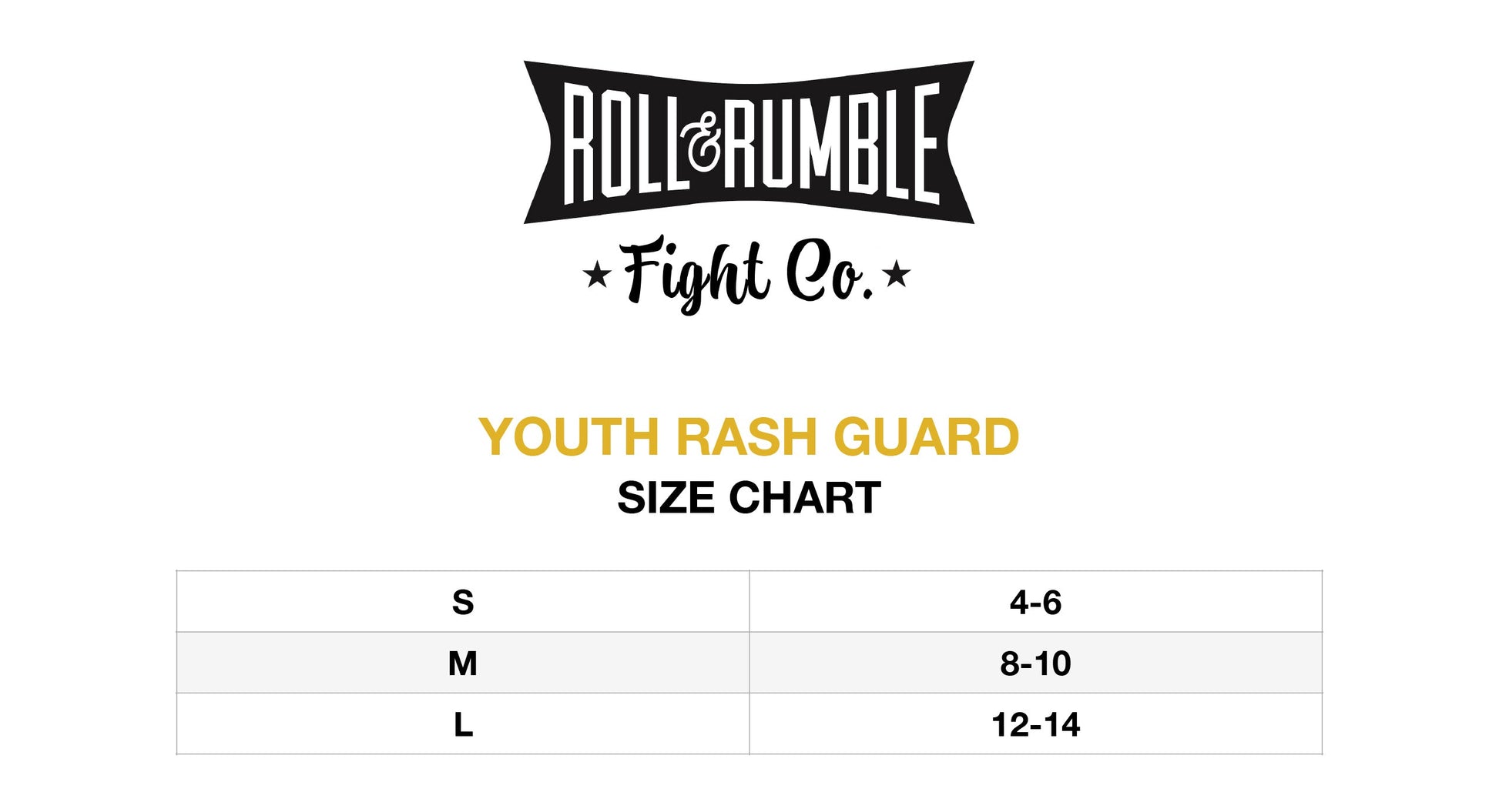 Jiu Jitsu Rash Guard Youth Size Chart for ROLL & RUMBLE Fight Co.
